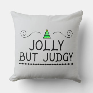Jolly But Judgy | Festive Holiday Throw Pillow クッション