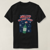 Jolly? I'm just tipsy Tシャツ (デザイン正面)