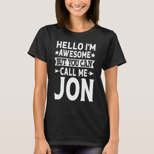 Jon -おもしろいメンズ名こんにちはコール素晴らし tシャツ (正面)