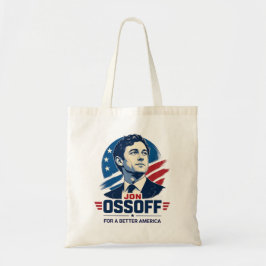 Jon Ossoff | より良いアメリカのために | 政治 トートバッグ