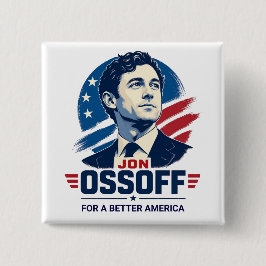 Jon Ossoff | より良いアメリカのために | 政治 缶バッジ