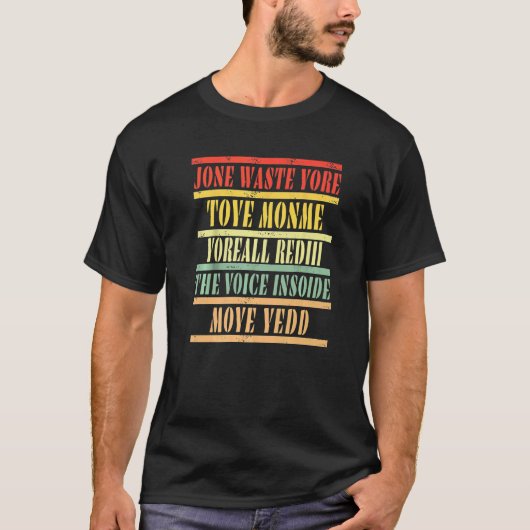Jone Waste Yore Toye Jone Waste Yore Toye匁 Tシャツ (正面)