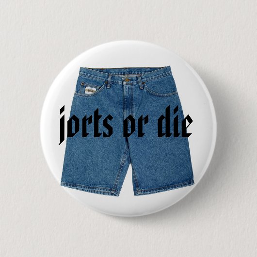 Jortsはまたはボタン死にます 缶バッジ (正面)