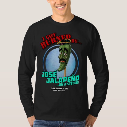 Jose Jalapeno On A Stick Green Bay WI 2023 Tシャツ (正面)