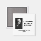 Joseph Conrad A Manは働く（現代）引用文 マグネット (正面/裏面)