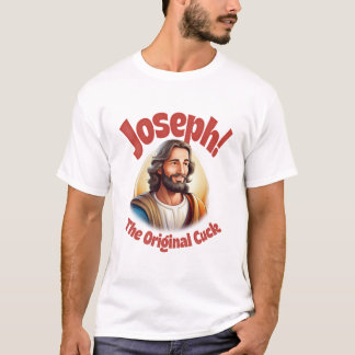 Joseph The Original Cuck T-Shirt Tシャツ