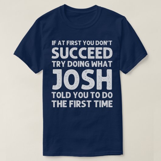 JOSHギフト名パーソナライズされた誕生日おもしろいChristm Tシャツ (デザイン正面)
