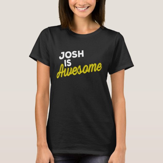 JOSH IS AWESOME Support Team Positive Cheer Fan Tシャツ (正面)