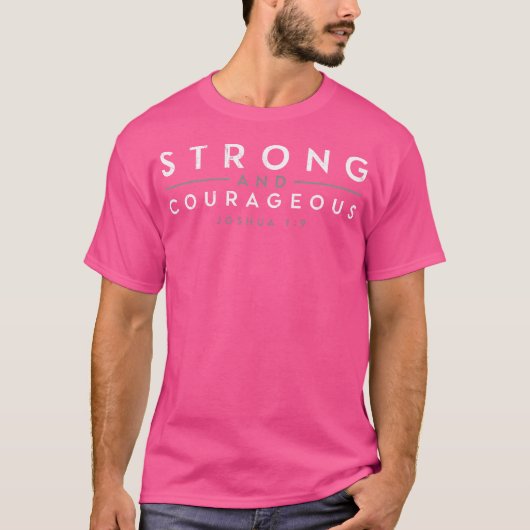 Joshua 19 Be strong Christian Faith Tee Bible Stud Tシャツ (正面)