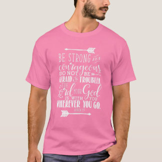 Joshua 1:9キリスト教の聖書聖句ピンク tシャツ