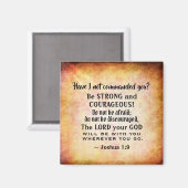 Joshua 1:9 Be strong and hearful, Bible Verse マグネット (正面/裏面)
