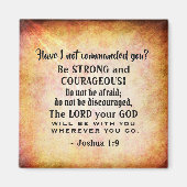 Joshua 1:9 Be strong and hearful, Bible Verse マグネット (正面)