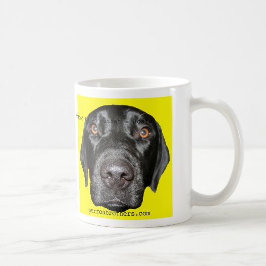 josieyellow、"yoのmutha" - JosieのperronへのWoof… コーヒーマグカップ (右)