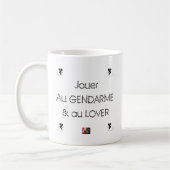 Jouer au GENDARME et au LOVER - Jeux de Mots コーヒーマグカップ (左)