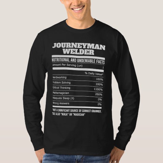 Journeyman Welder Nutritional Facts for a Patrioti Tシャツ (正面)