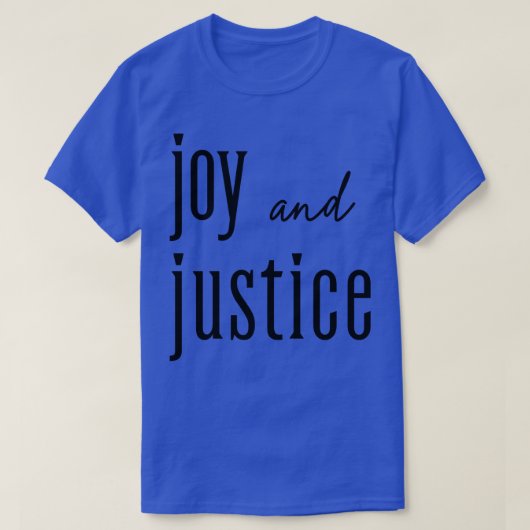 JoyとJusticeのTシャツ Tシャツ (デザイン正面)