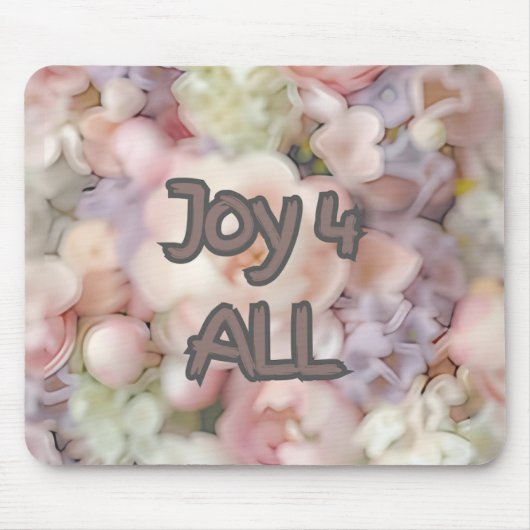 Joy 4 All マウスパッド (正面)