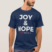 Joy and Hope - Harris Walz 2024 Tシャツ (正面)