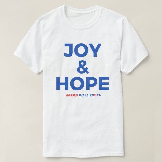 Joy and Hope - Harris Walz 2024 Tシャツ (デザイン正面)