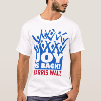 Joy is Back Harris Walz T-Shirt Tシャツ