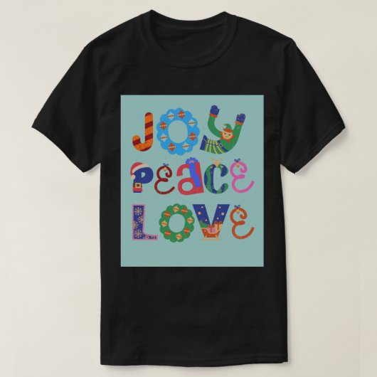 Joy , peace, love– Inspirational t shirt design  Tシャツ (デザイン正面)