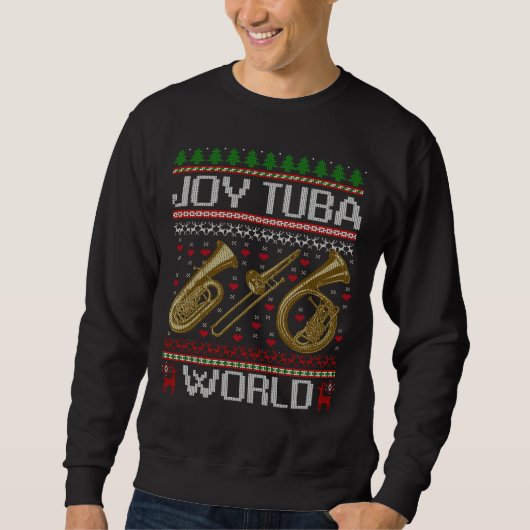 Joy Tuba World Music Lover Ugly Tuba Christmas スウェットシャツ (正面)
