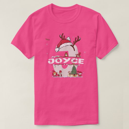 Joyce Christmas Shirt w Joyce Name for funny Xmas  Tシャツ (デザイン正面)