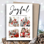 JOYFUL モダン Black Scriptシンプル Photo Collage シーズンカード<br><div class="desc">JOYFUL モダン Black Scriptシンプル Photo Collage Holiday Card.カスタマイズ可能パーソナライズされたで休日の挨拶を友達、同僚や家族に送信するシンプル、シックでモダン、4フォトコラージュのデザインフェスティバルエレガント、自然なミニマルスタイルの丸いカード！4枚の写真コラージュの上に「Joyful」フレームの美しい書道が前面に並ぶ。書道の下には、あなたの家族のカスタム名前からのタイポグラフィの挨拶メッセージがモダンある。反転して、美しいニュートラルな茶色の紙背景を明らかにする。</div>