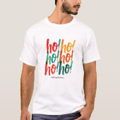 Joyful Ho Ho Ho Red Green Christmas Brush Script Tシャツ (正面)