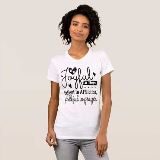 Joyful Hope Patient Affliction Faithful Prayer Tee Tシャツ (正面フル)