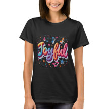 Joyful Tシャツ – 前向き肯定Tシャツデザイン