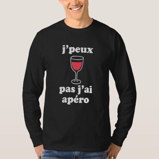 Jpeux Pas Jai Apro女性男性ワインスピーカーフランスの Tシャツ (正面)