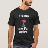 Jpeux Pas Jai Apro女性男性ワインスピーカーフランスの Tシャツ (正面)