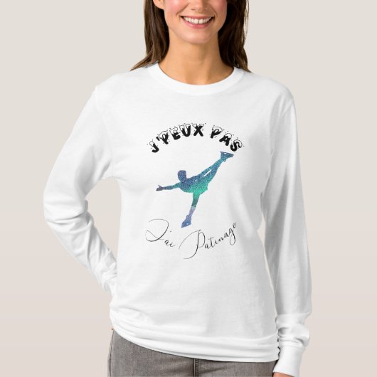  j'peux pas j'ai patinage tシャツ (正面)