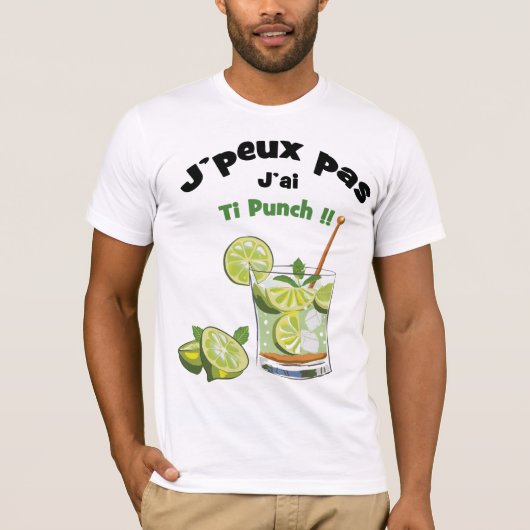 J'peux pas... J'ai ti punch Tシャツ (正面)