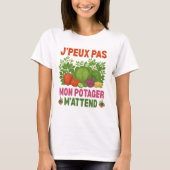 J'peux pas mon potager m'attend tシャツ (正面)