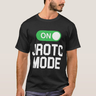 JROTCメンバーTクールシャツ用JROTCモードオンシャツ Tシャツ