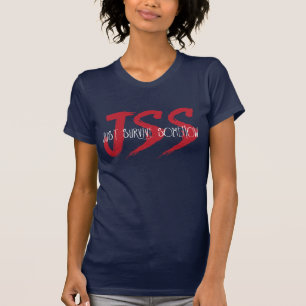 JSSはちょうどどうかして生き延びます Tシャツ