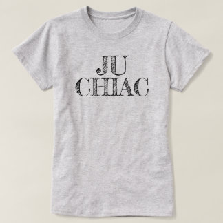 Ju Chiac I am Chiac Acadian Tシャツ