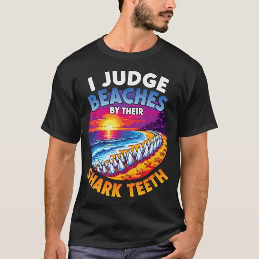 Judge Beaches By Shark th Fossil Collecting Tシャツ (正面)