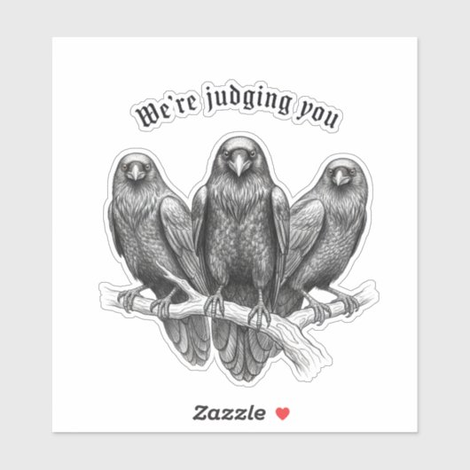 Judging Crows Funny Sarcastic Raven Gothic シール (シート)