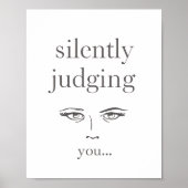 Judging Eyes "Silently Judging You" ポスター (正面)