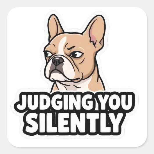 Judging You Silently - 子犬フレンチブルドッグ ステッカー (正面)