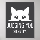 Judging You Silently - Funny Cat  ポスター (正面)