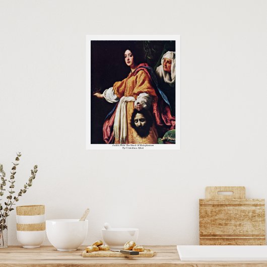 Judith With The Head Of Holophernes ポスター (キッチン)