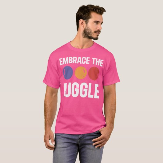 Juggling Embrace The Juggle Juggler Tシャツ (正面フル)