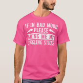 Juggling Sticks Quote Juggler Tシャツ (正面)
