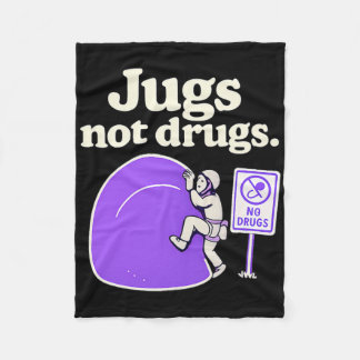 Jugs Not Drugs Funny Climbing Jug Art Design  フリースブランケット