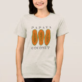 Juicy Papaya Coconut トライブレンドＴシャツ (正面)