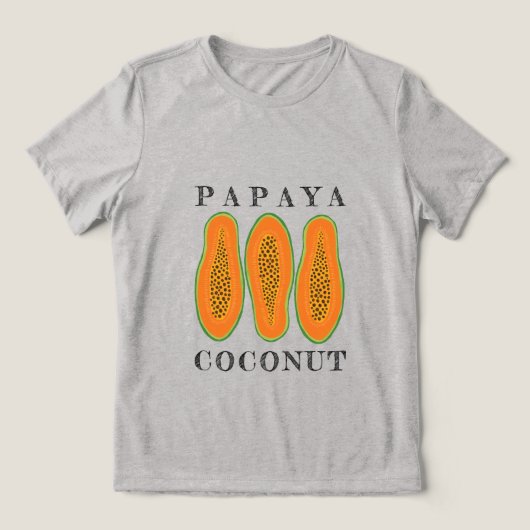 Juicy Papaya Coconut トライブレンドＴシャツ (デザイン正面)